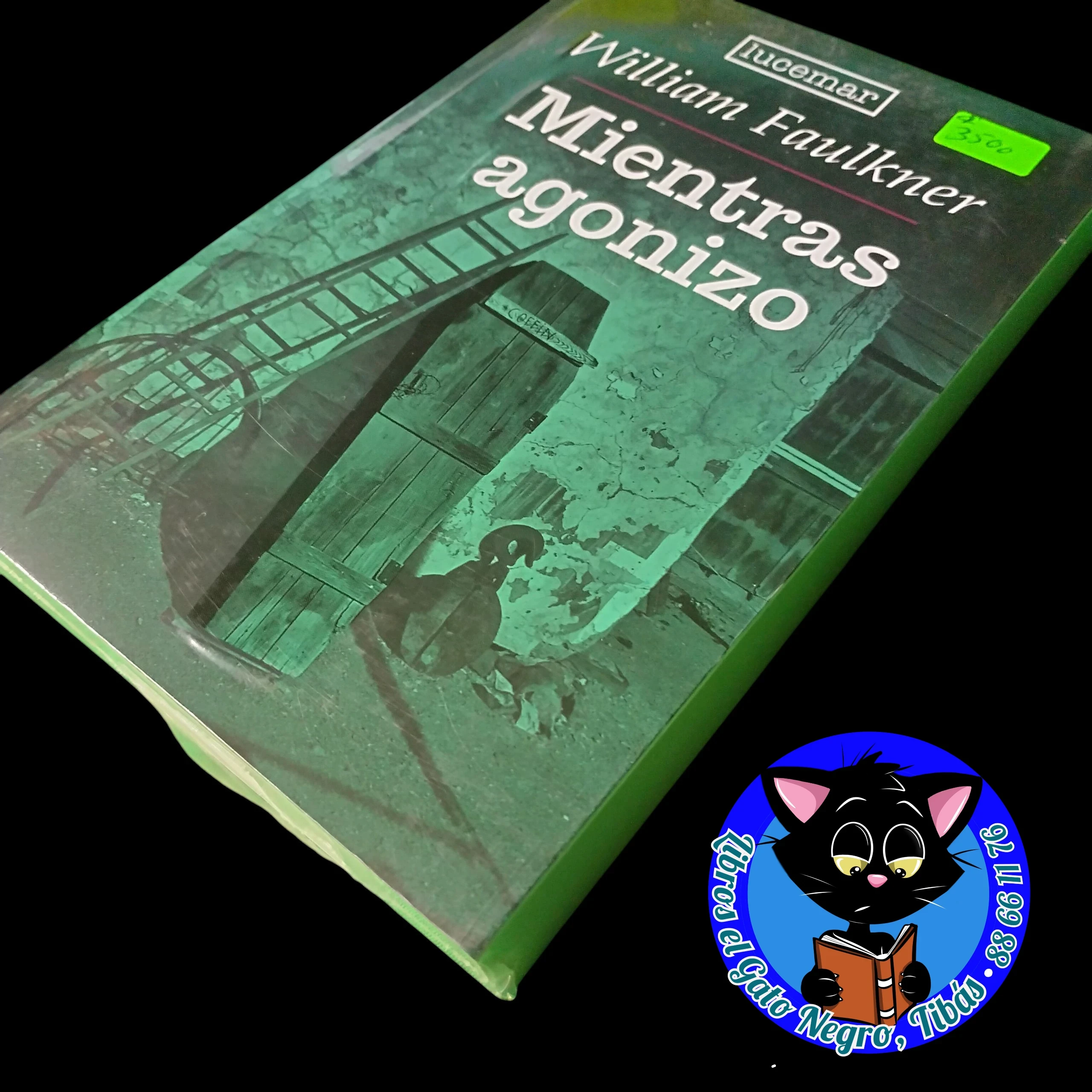 Mientras agonizo , William Faulkner , nuevo  3