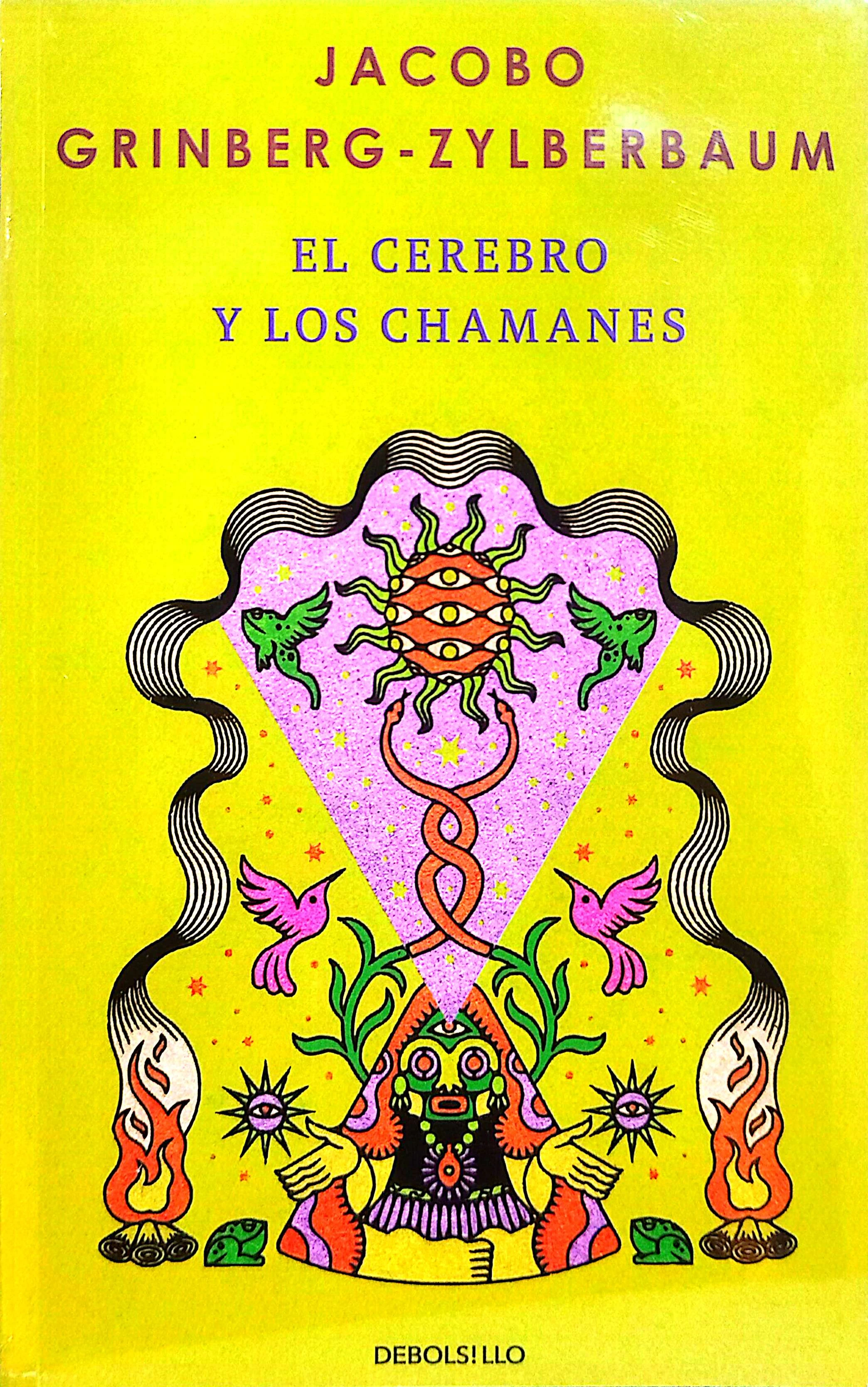 EL CEREBRO Y LOS CHAMANES 