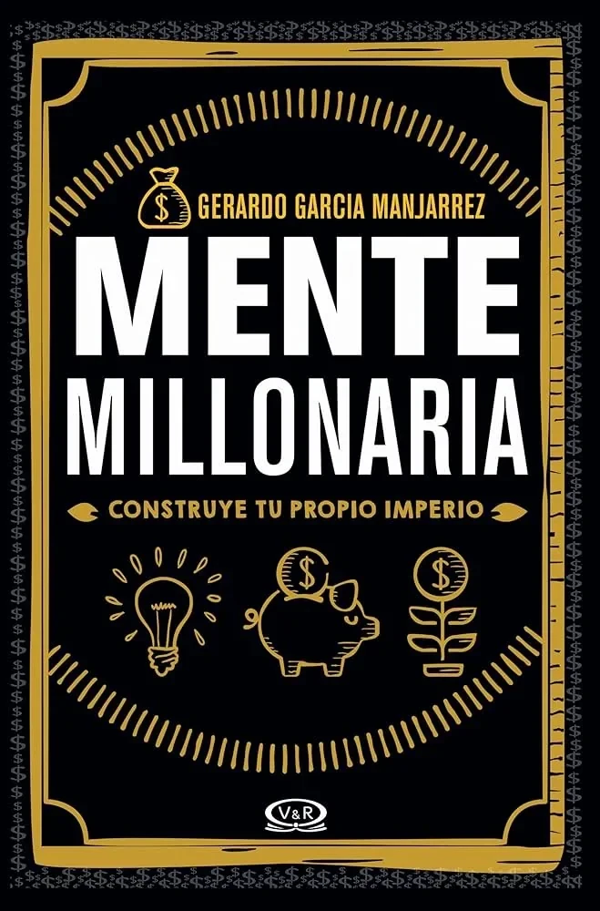 MENTE MILLONARIA 