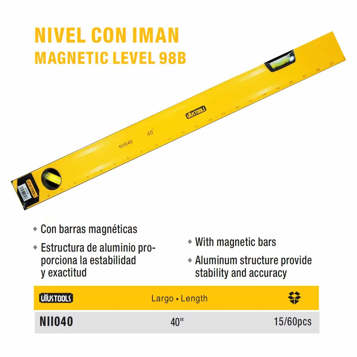 NIVEL CON IMAN UYUST 40"