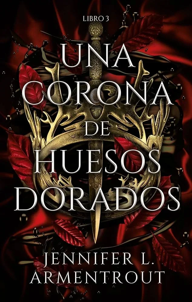 UNA CORONA DE HUESOS DORADOS 