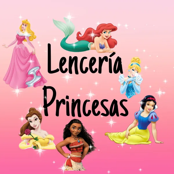 Lencería Princesas