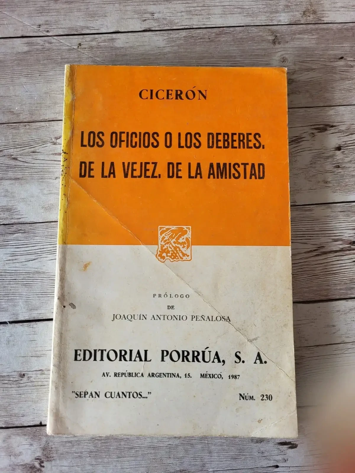 Los oficios o Los deberes, de la vejez, de la amistad / Cicerón / etica / politica