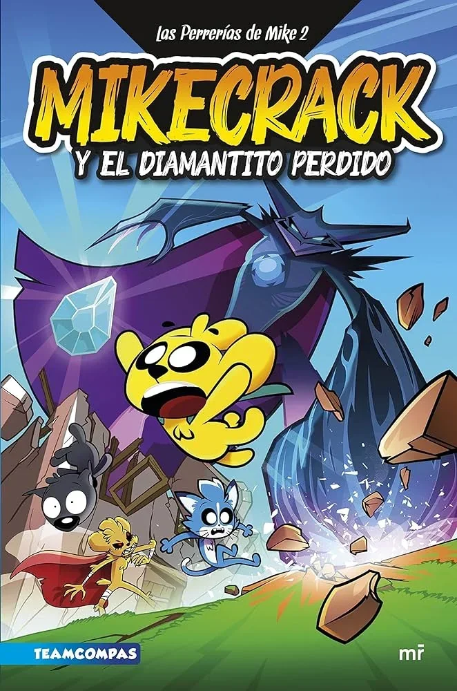 MIKECRACK 2 Y EL DIAMANTITO PERDIDO 