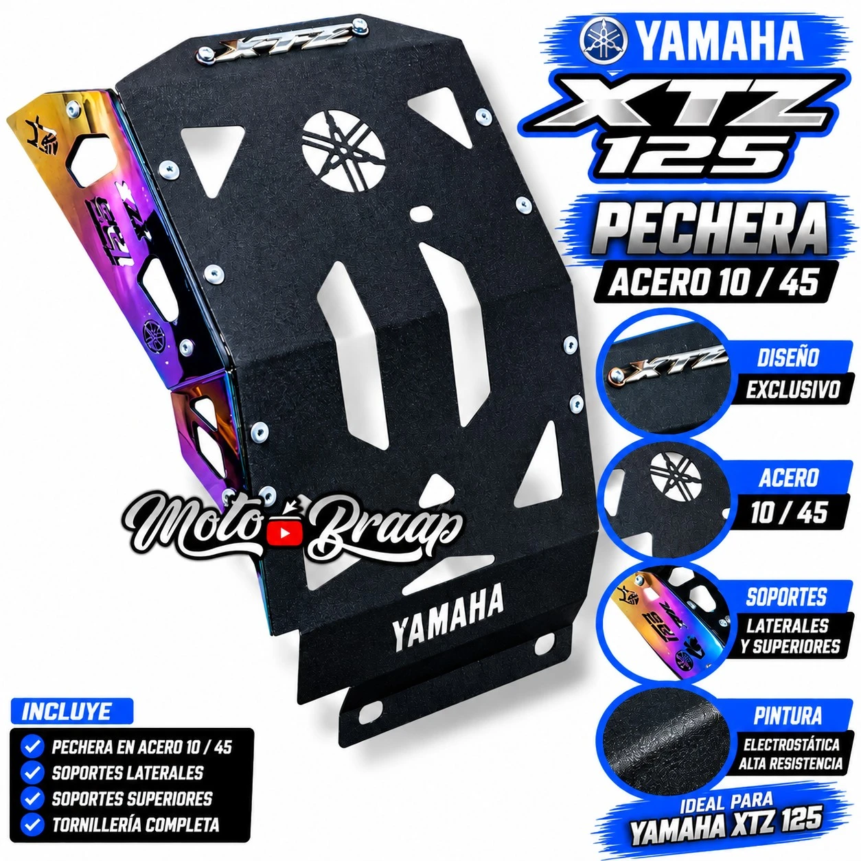  XTZ 125 PECHERA ACERO 10 / 45 PRISMA