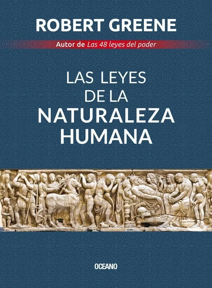 LAS LEYES DE LA NATURALEZA HUMANA 