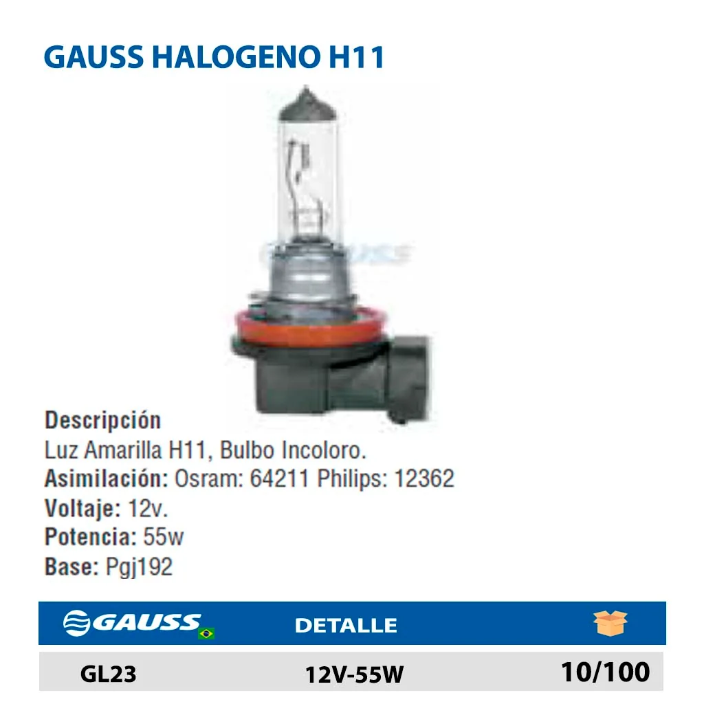 GAUSS HALOGENO H11 12V-55W