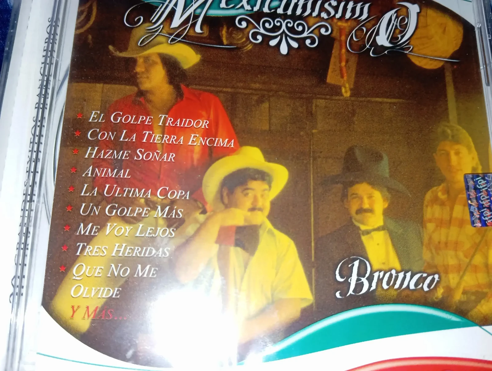Bronco - Mexicanisimo (CHILE)