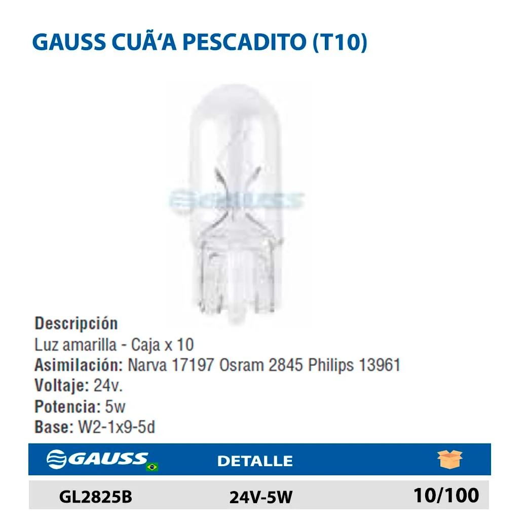 GAUSS CUÑA PESCADITO (T10) 24V-5W