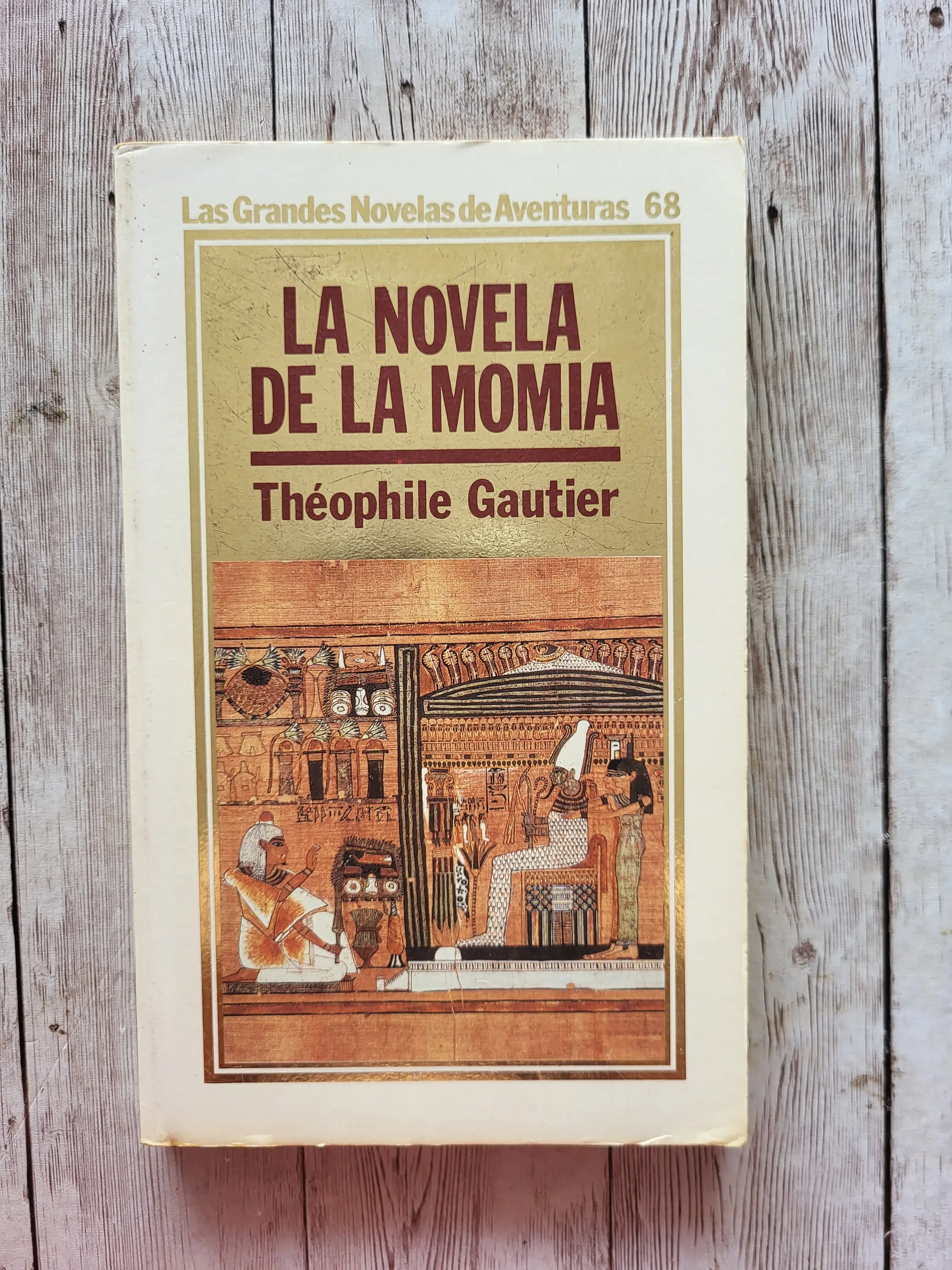 La novela de la momia/Théophile Gautier / Aventura / Fantasia