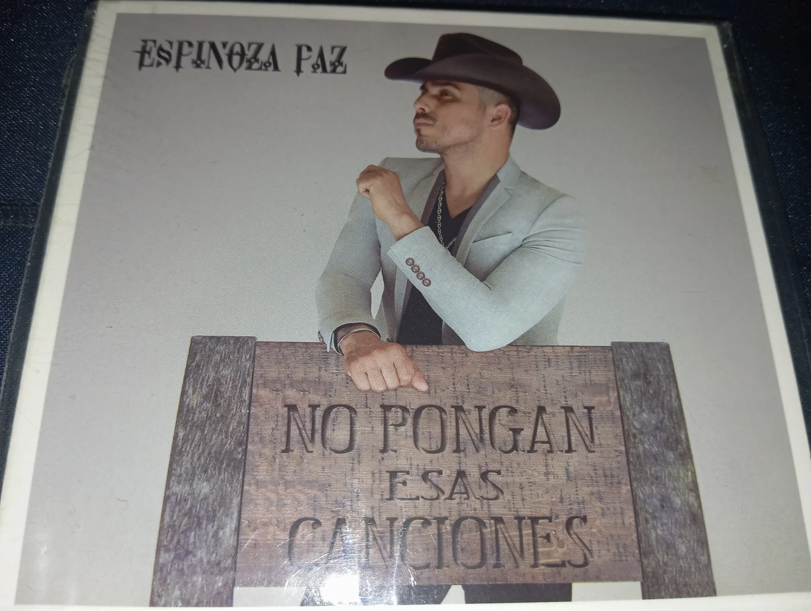 Espinoza Paz - No Pongas Esas Canciones (MEXICO)