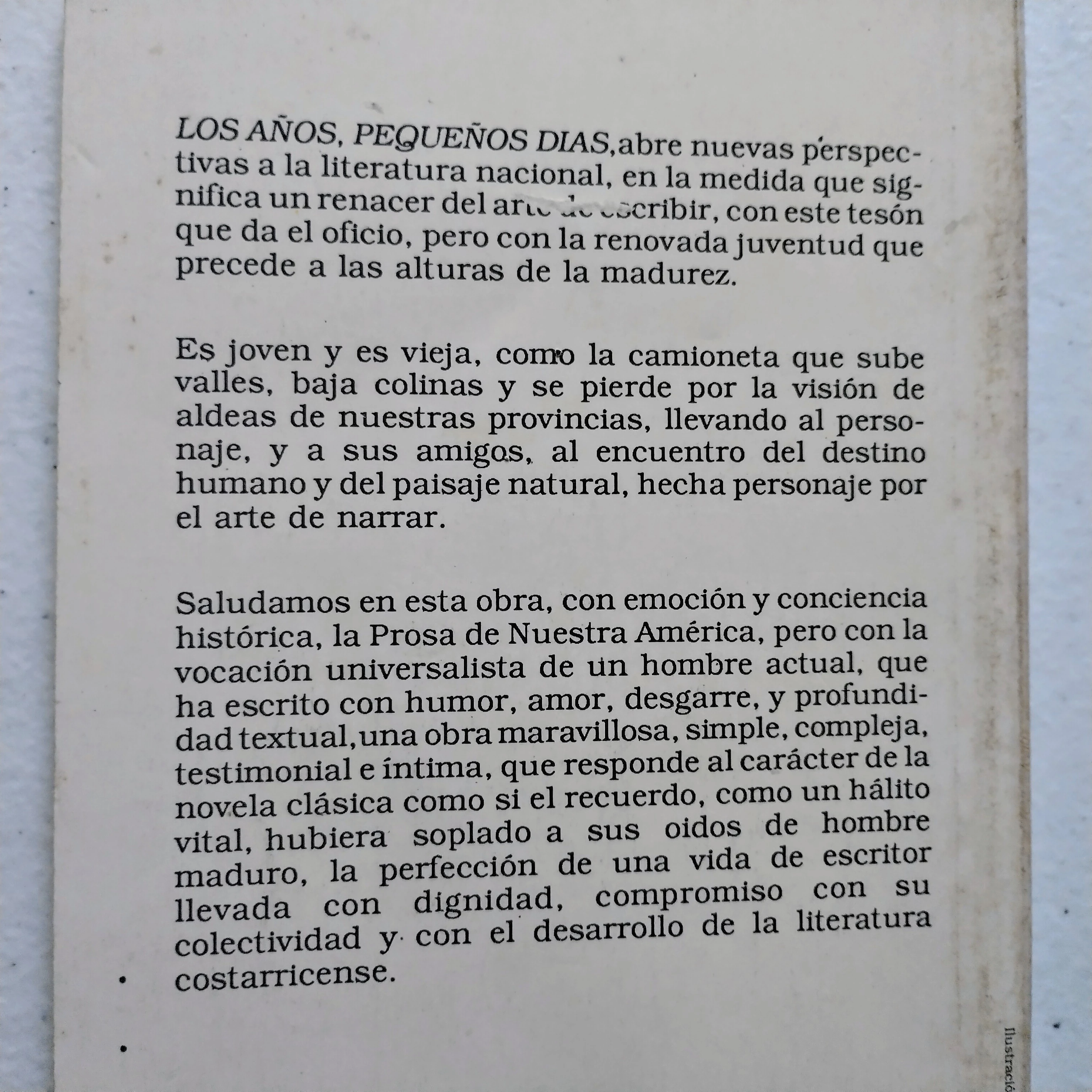 Los años pequeños días, Fabián Dobles, Usado 2