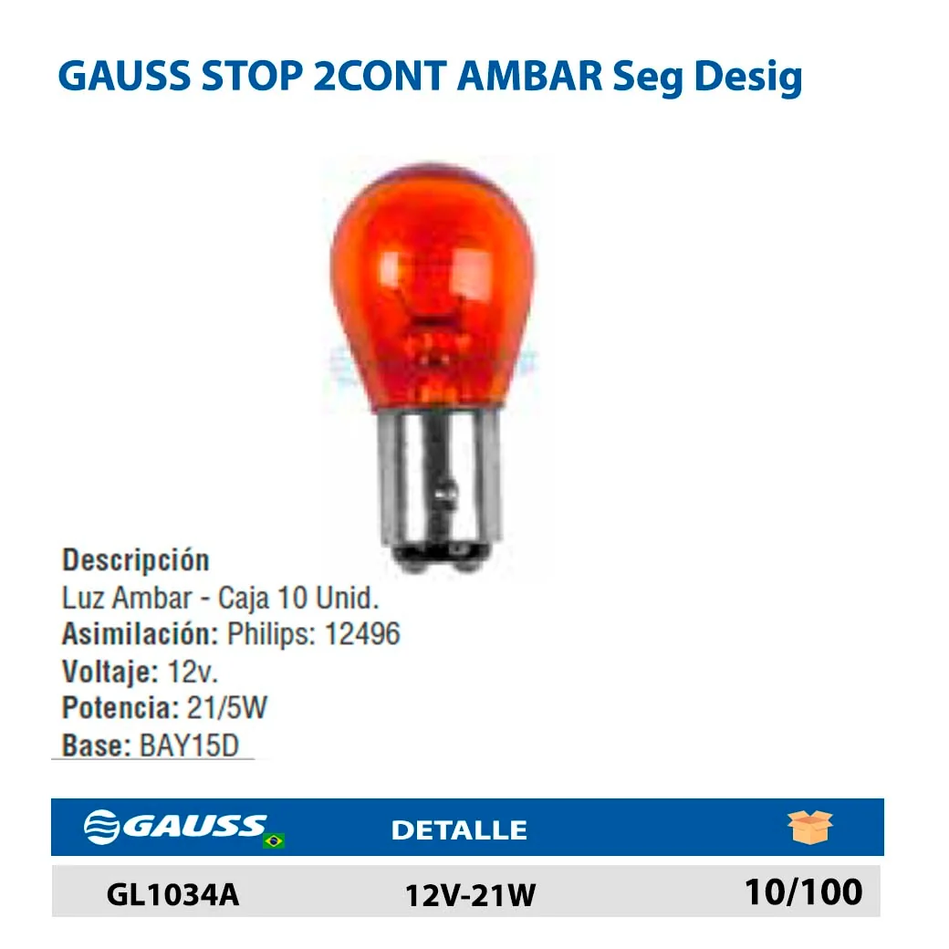 GAUSS STOP 2CONT AMBAR Seg Desig 12V-21W