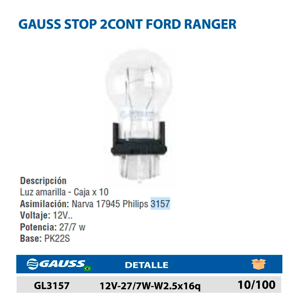 GAUSS STOP 2CONT FORD RANGER 12V-27/7W-W2.5x16q