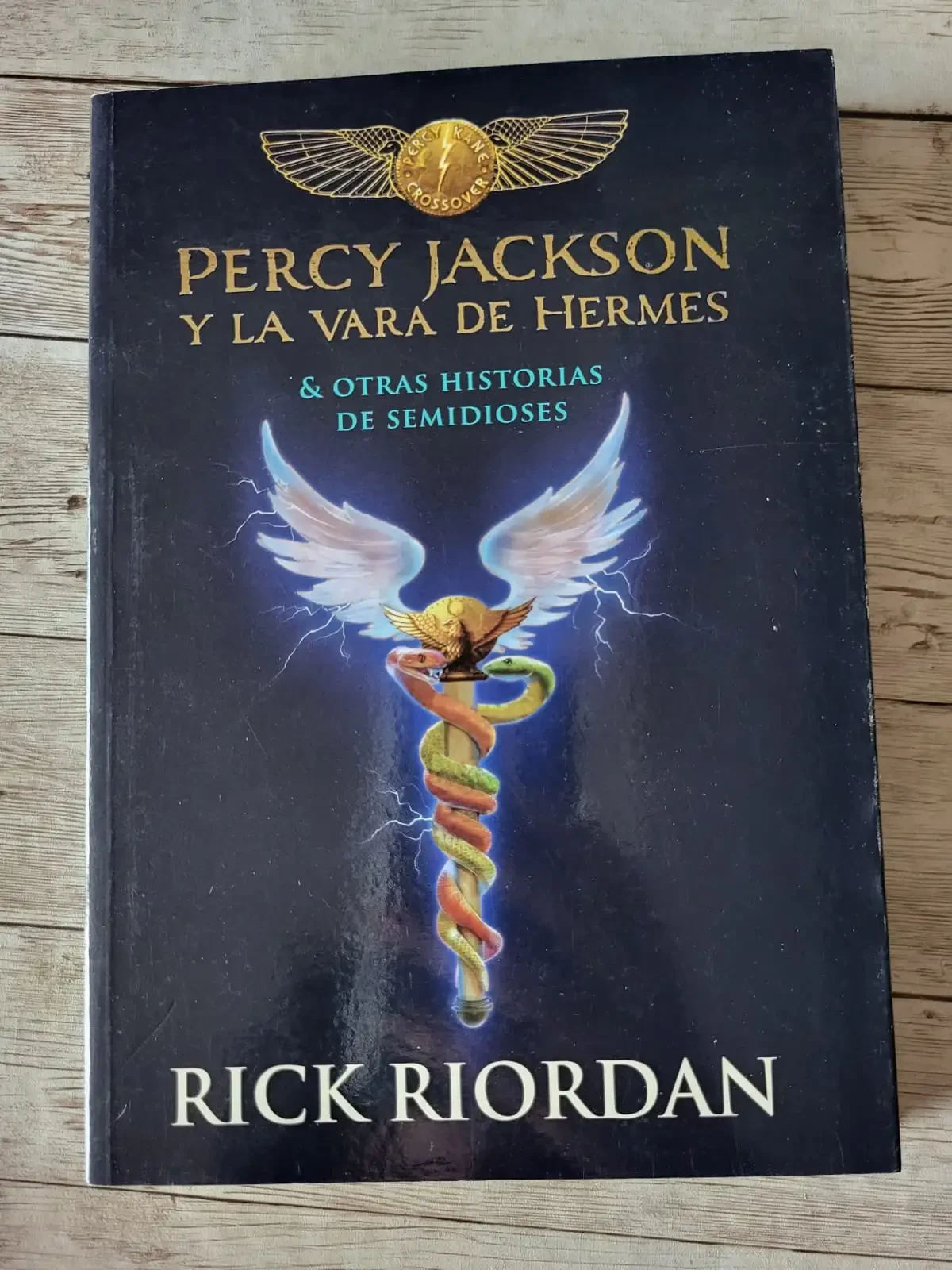 Percy Jackson y la vara de Hermes / Rick Riordan / Mitologia