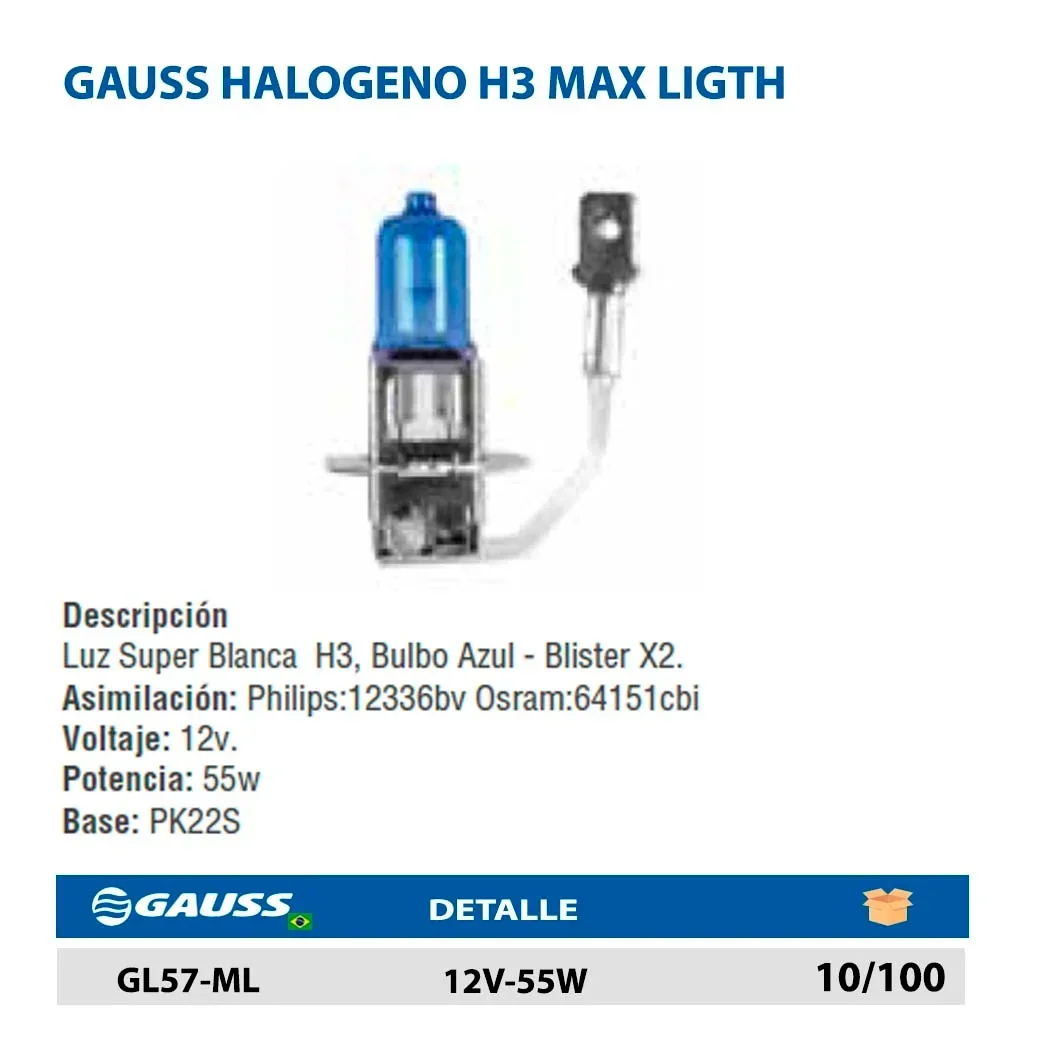 GAUSS HALOGENO H3 MAX LIGTH 12V-55W