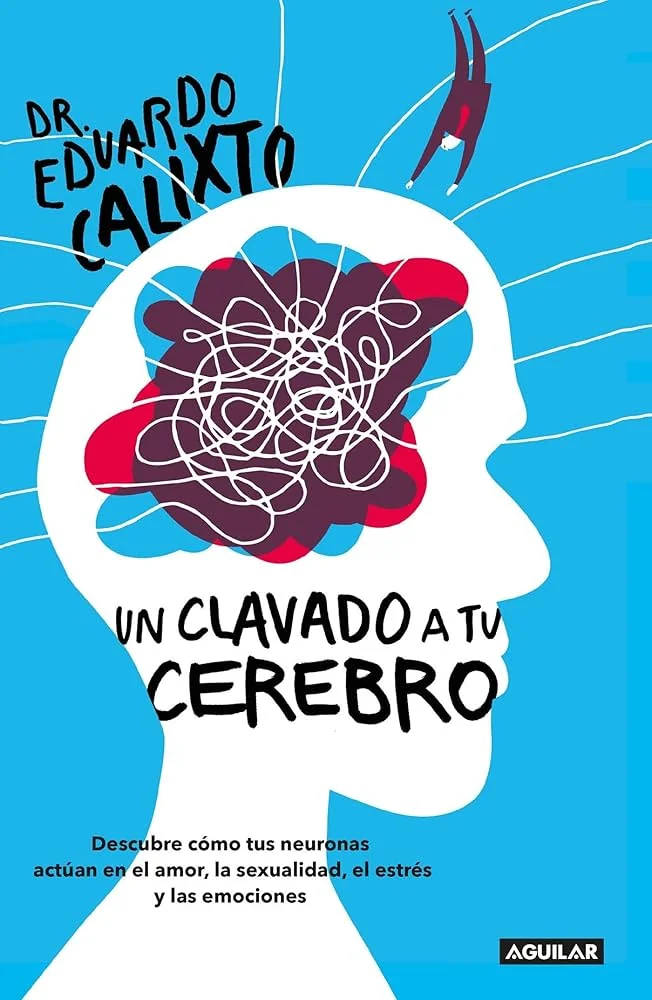 UN CLAVADO A TU CEREBRO 