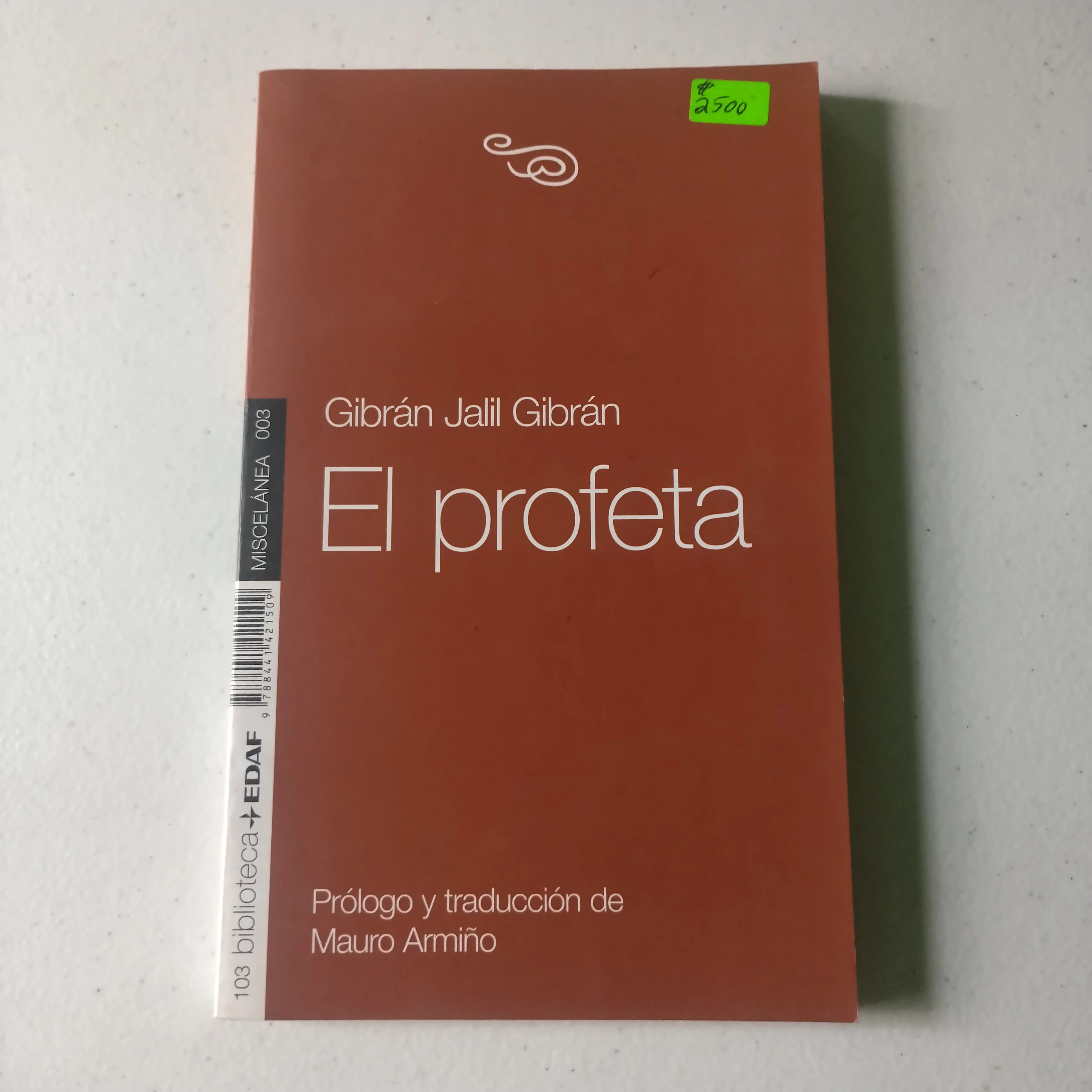 El profeta , Gibrán Jalil Gibrán , usado