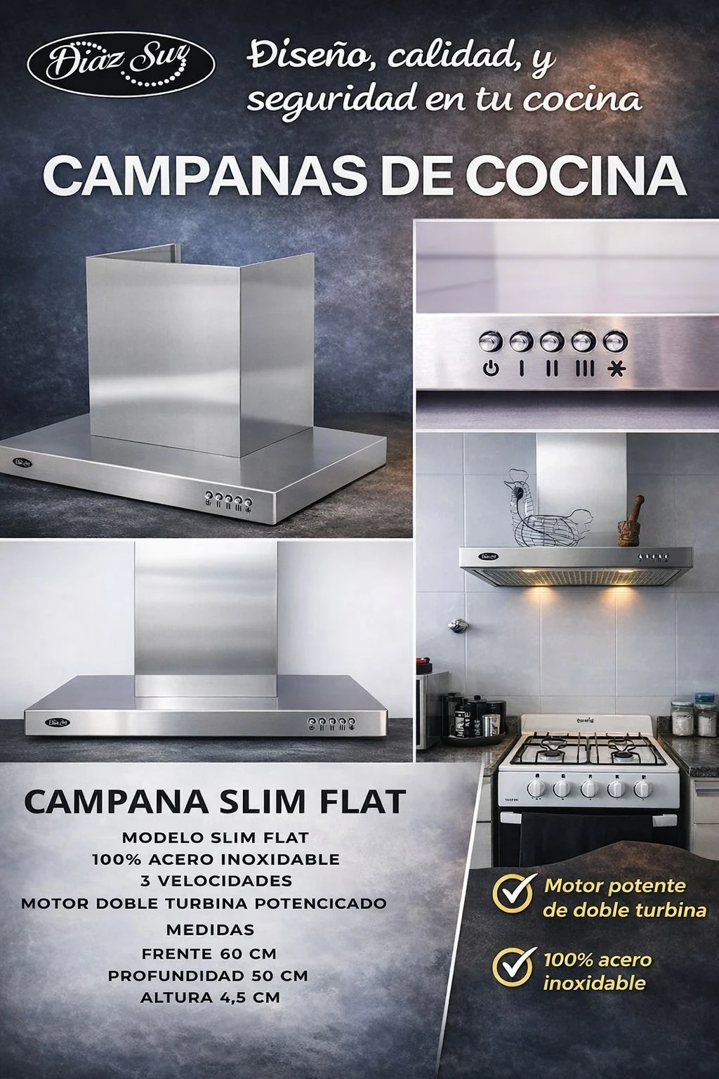 Campana Slim Flat de la marca Díaz Sur