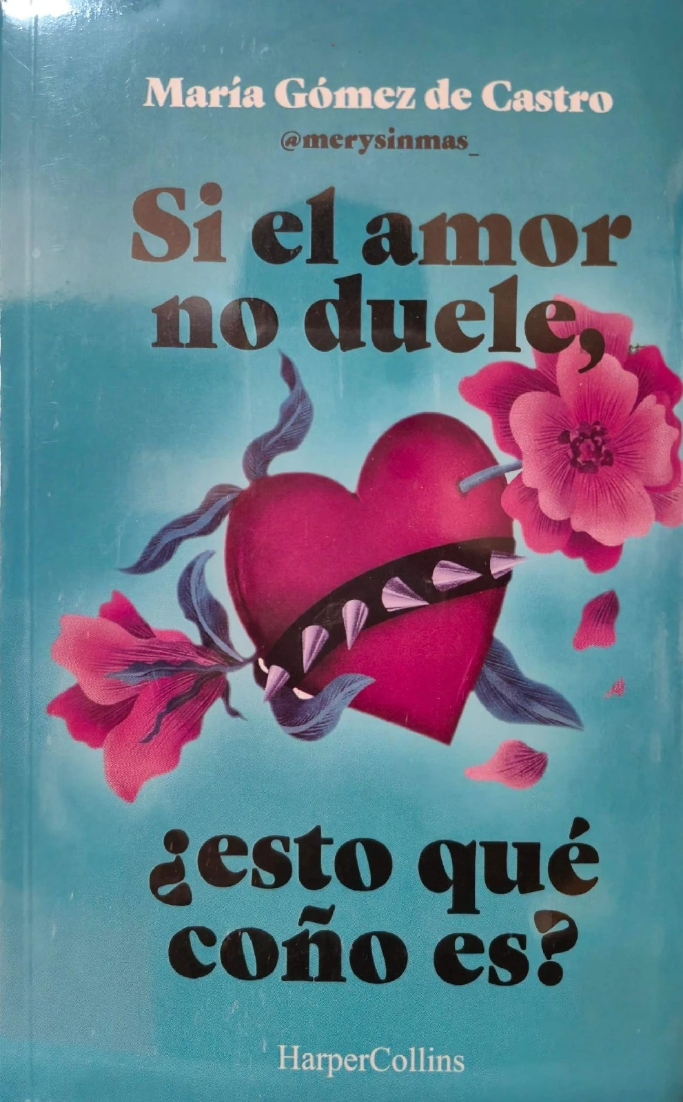 SI EL AMOR NO DUELE ESTO QUE COÑO ES