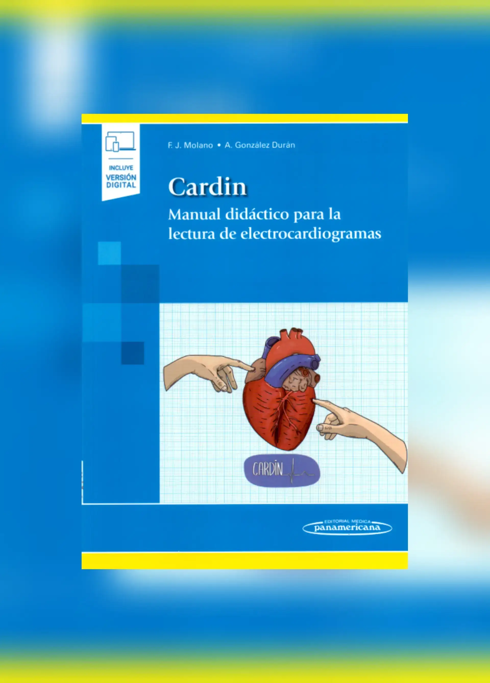 CARDIN manual práctico para la lectura de electrocardiografias