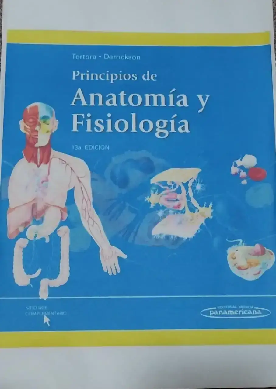 Anatomía y Fisiología Tortora • Derrickson