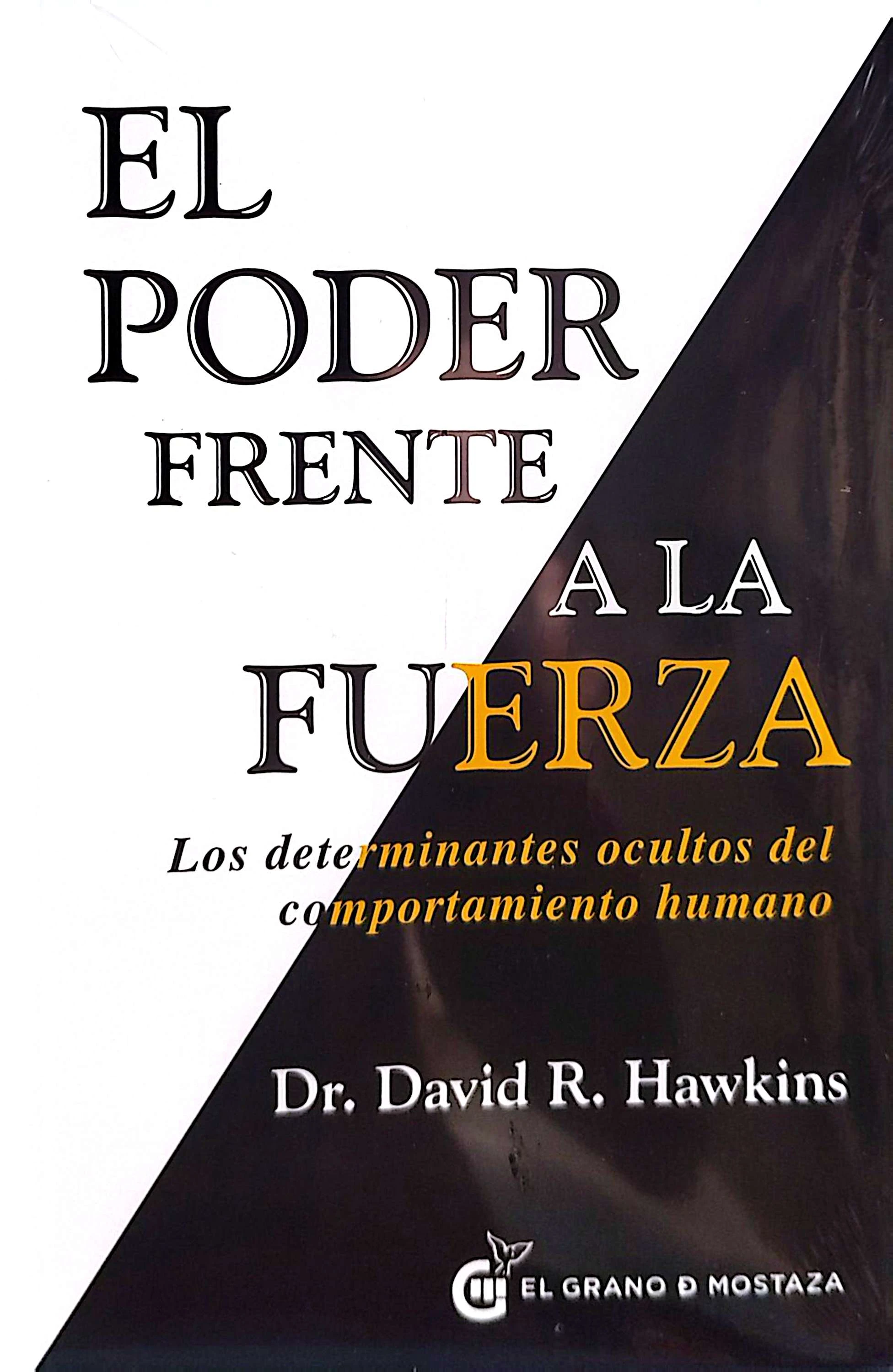 EL PODER FRENTE A LA FUERZA 