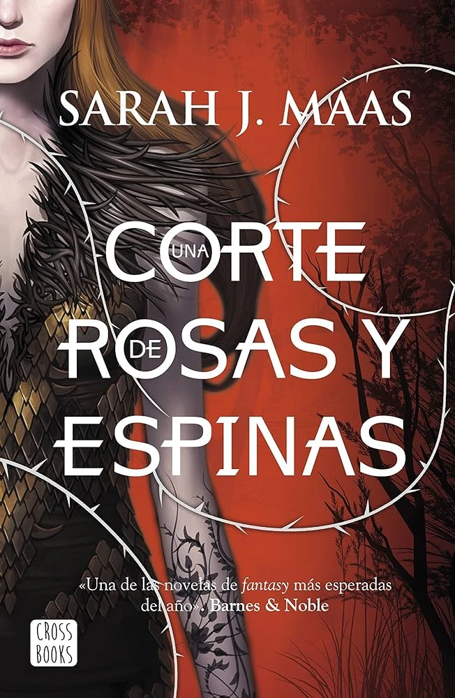 UNA CORTE DE ROSAS Y ESPINAS 