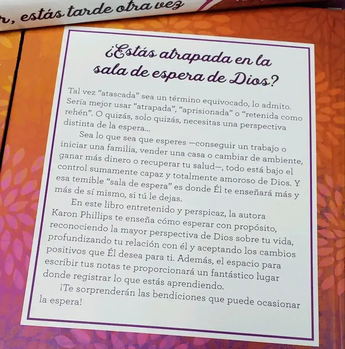 Señor, estás tarde otra vez 9