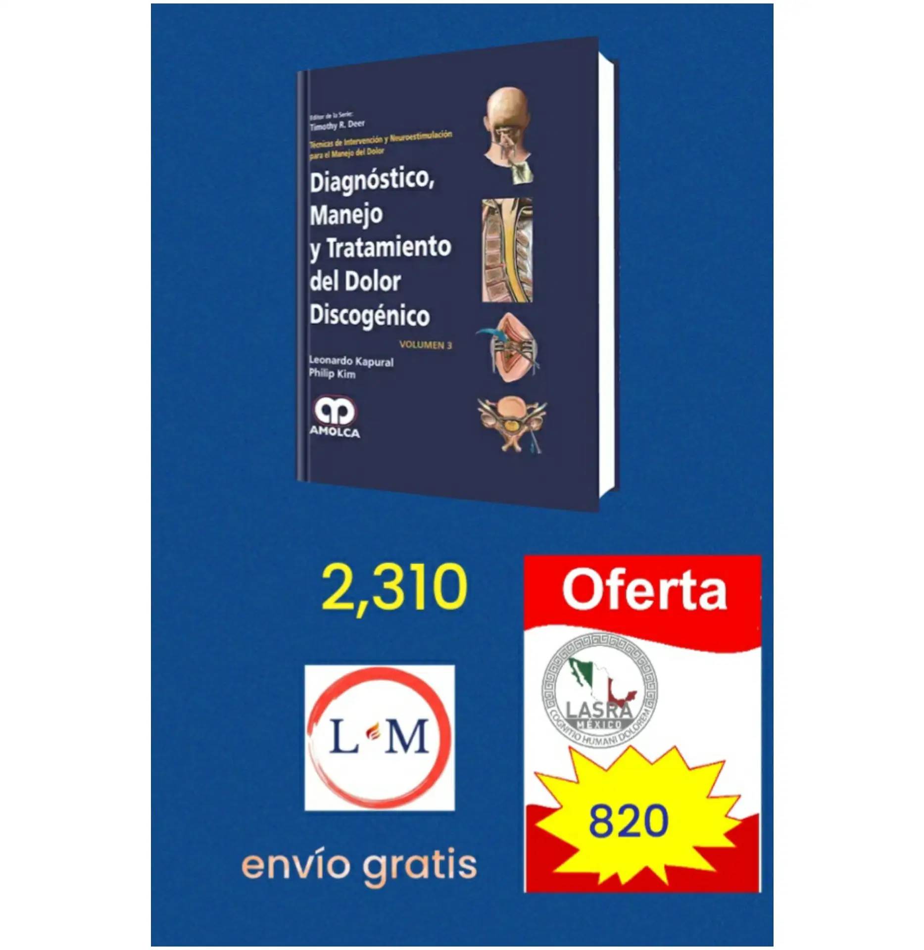 Diagnostico, Manejo y tratamiento del dolor discogenico 