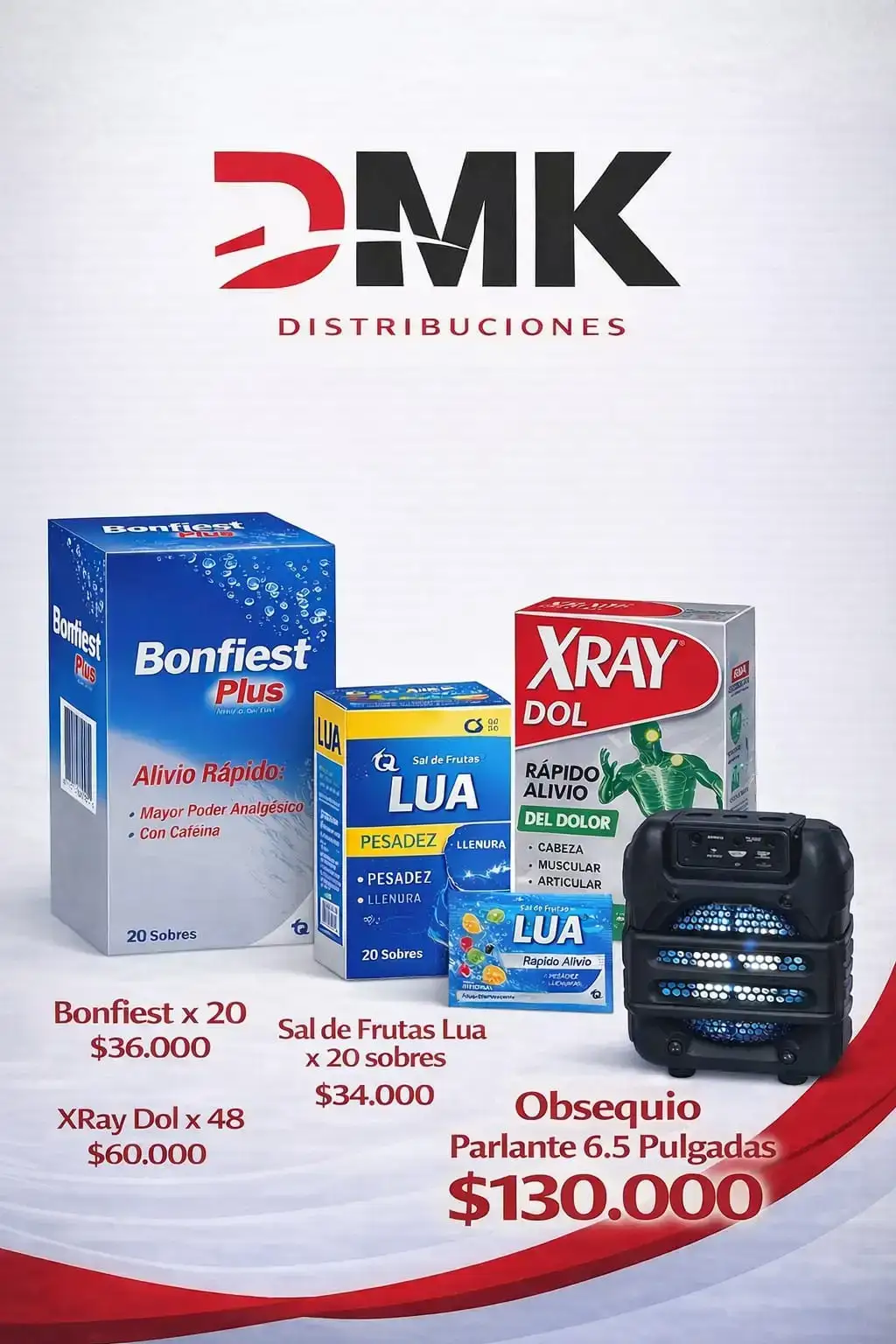 BONFIEST *20 + SAL DE FRUTAS *20 SOB.+ RAY DOLL X 48 TABL  OBS.PARLANTE 6.5