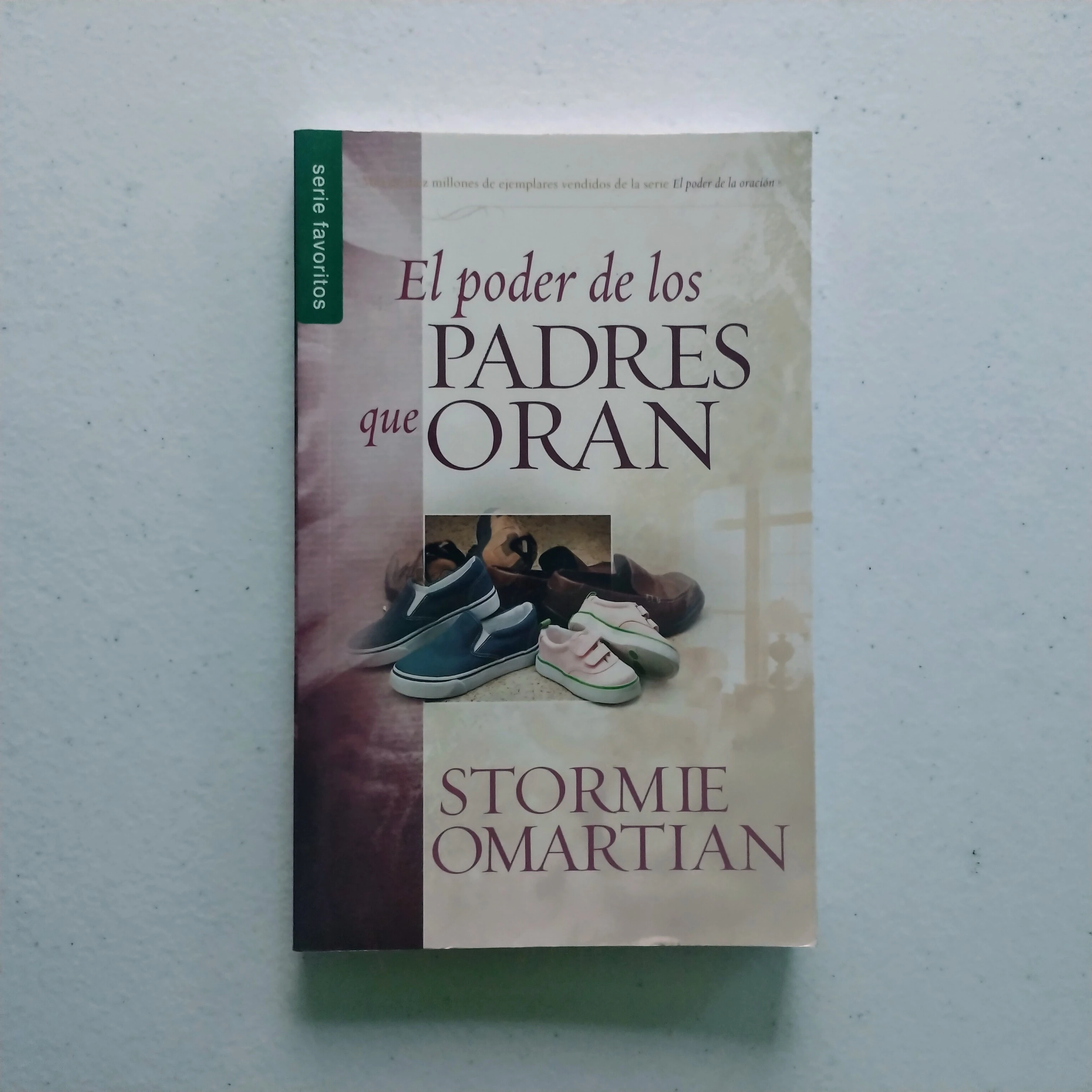 El poder de los padres que oran, Stormie Omartian, nuevo