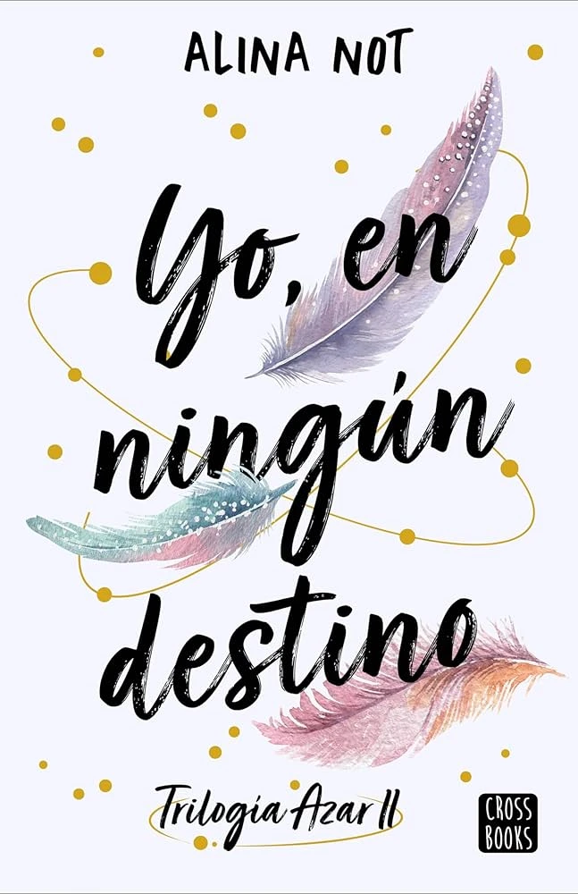 YO EN NINGUN DESTINO 