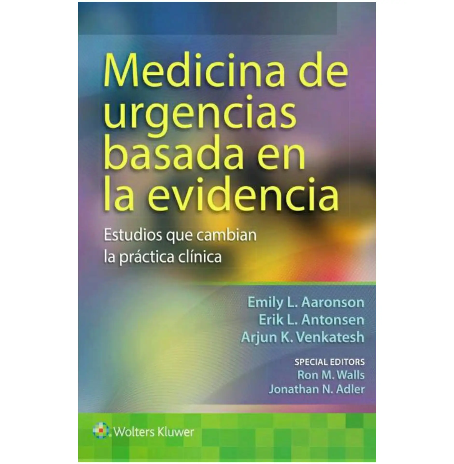 Medicina de urgencias basada en la evidencia