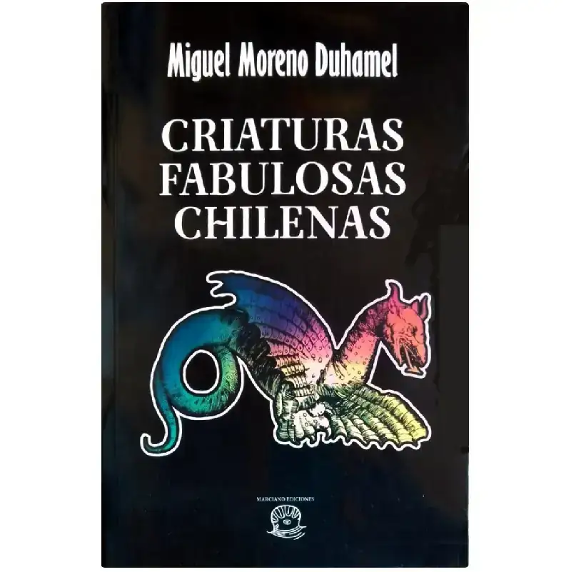 Criaturas fabulosas chilenas
