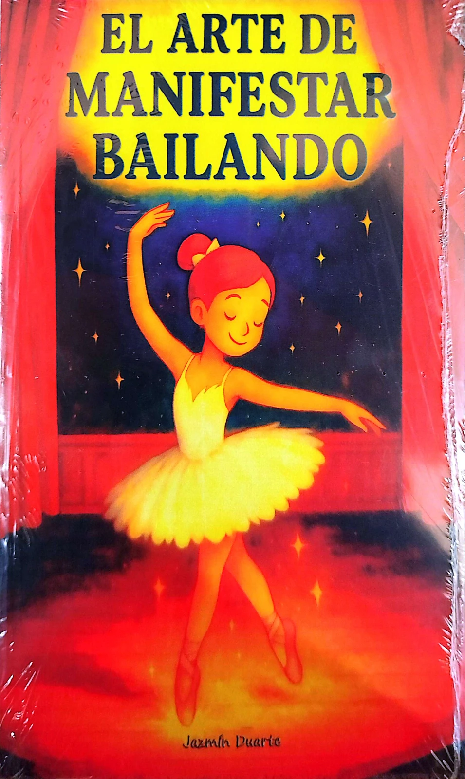 EL ARTE DE MANIFESTAR BAILANDO 