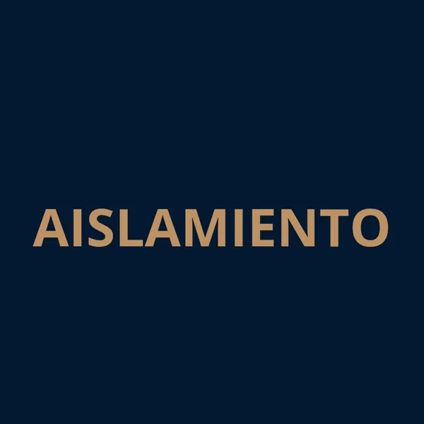 AISLAMIENTO