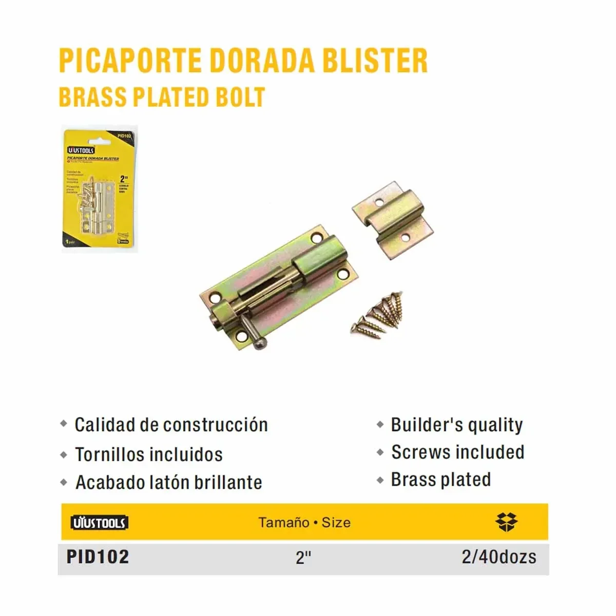 PICAPORTE DORADO BLISTER UYUST 2" **