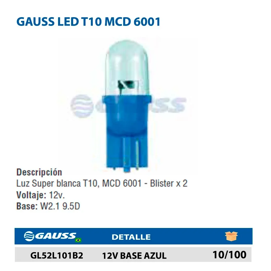 GAUSS LED T10 MCD 6001 12V BASE AZUL