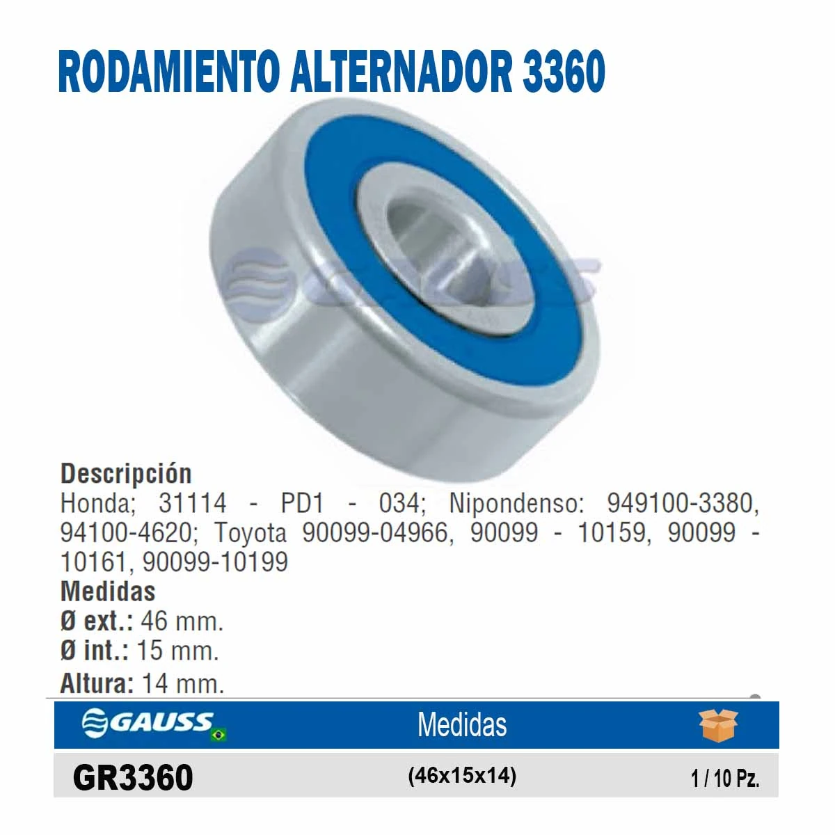 RODAMIENTO ALTERNADOR 3360 X 1 UNIDAD