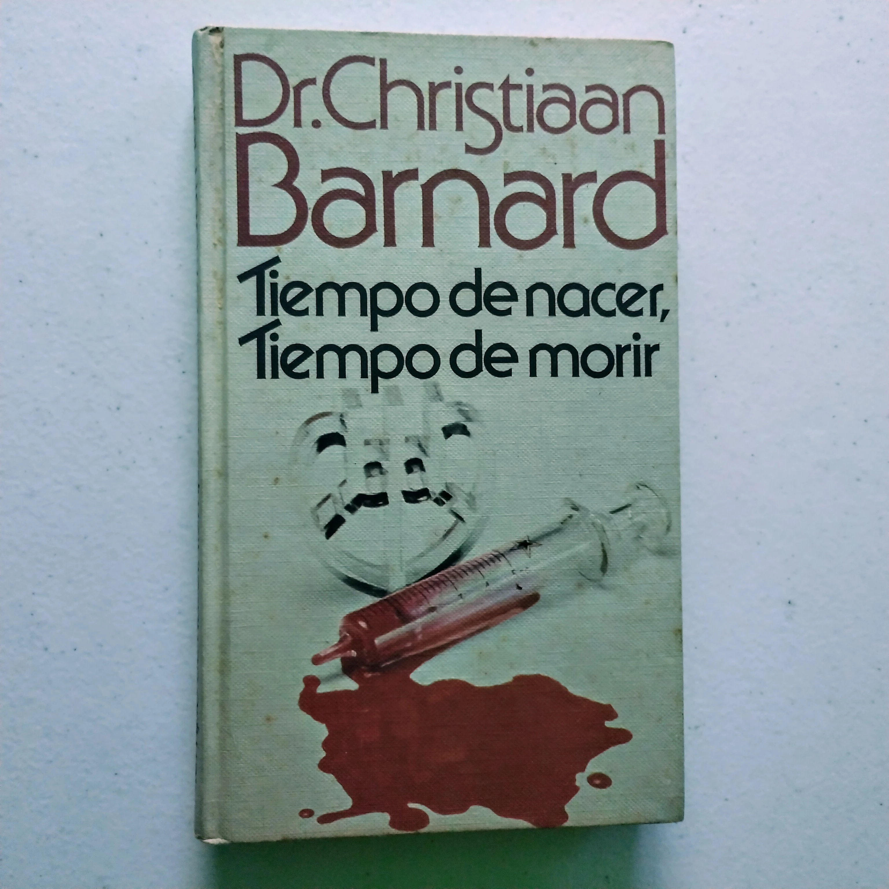 Tiempo de nacer, tiempo de morir, Dr Christiaan Barnard, usado 