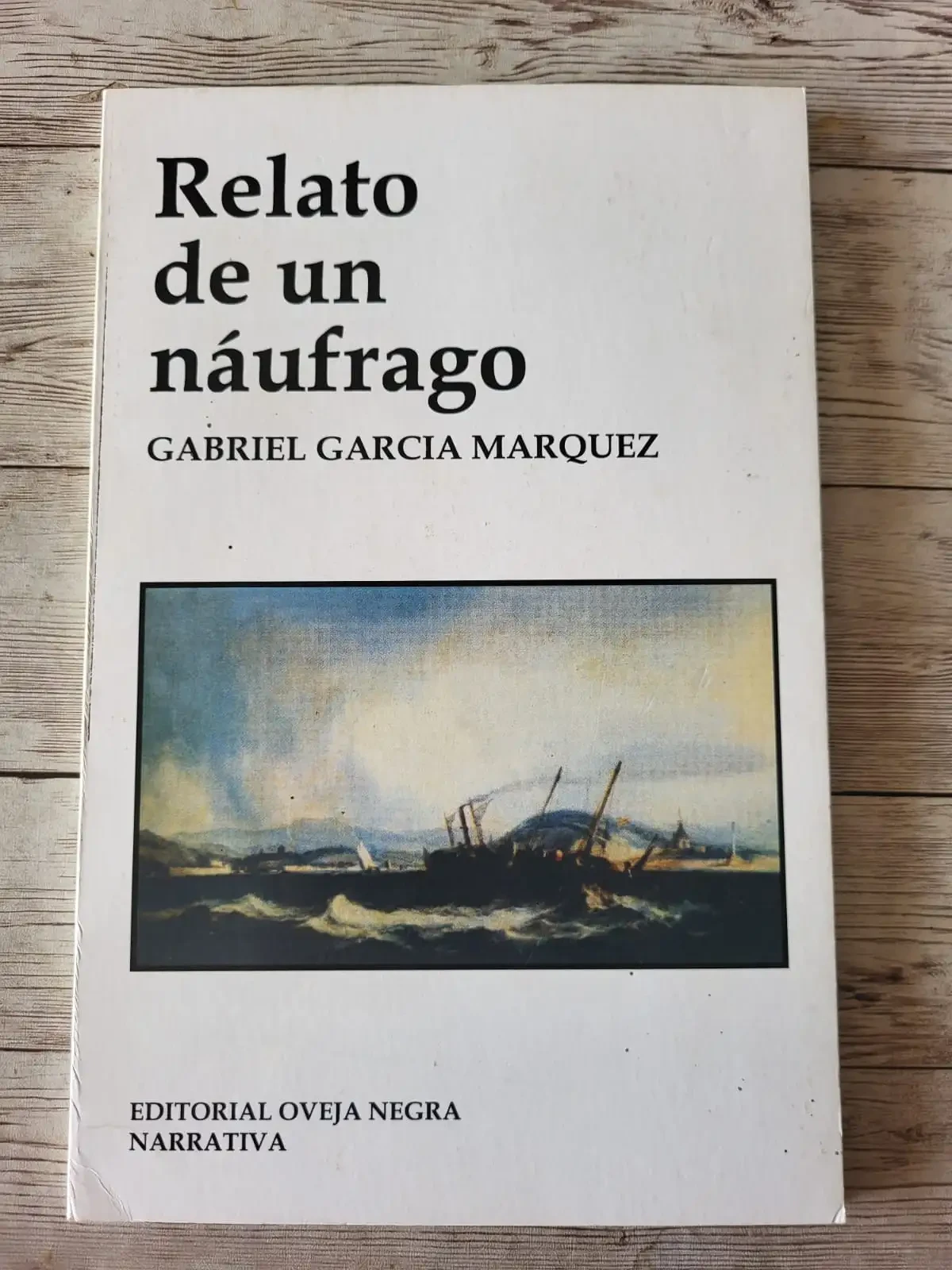 Relato de un náufrago / Gabriel García Márquez / Cronica periodistica