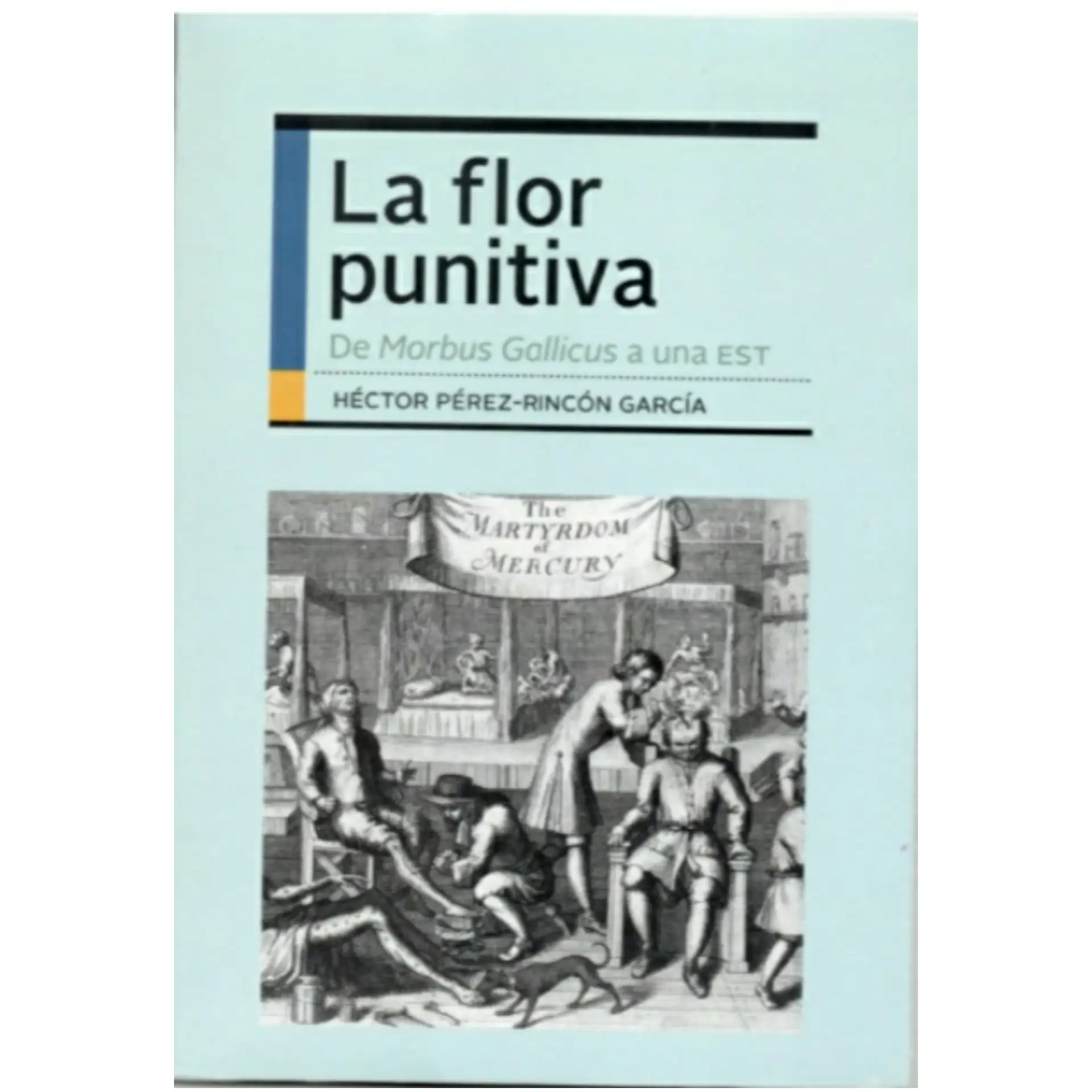 La Flor Punitiva