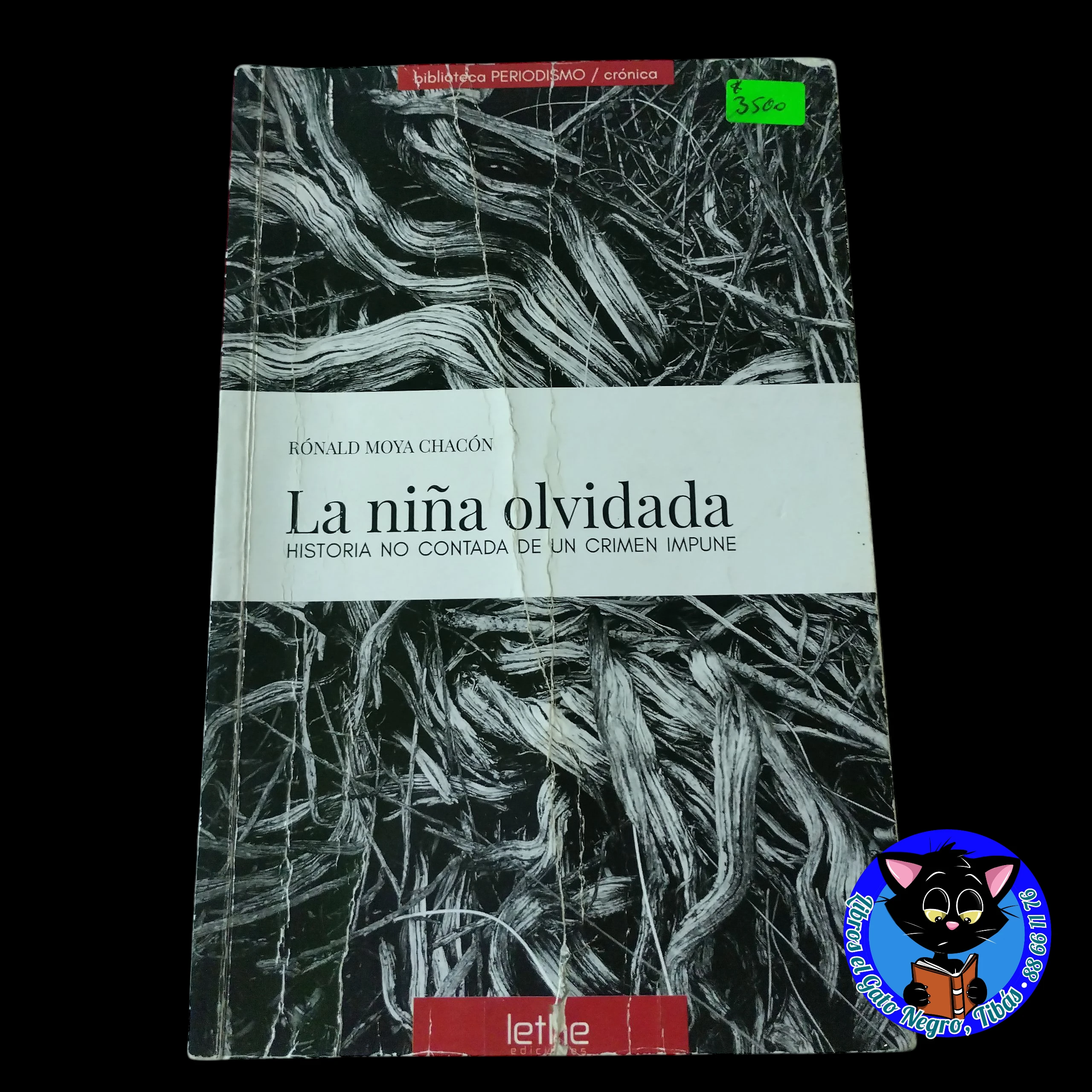 La niña olvidada, Ronald Moya Chacón usado