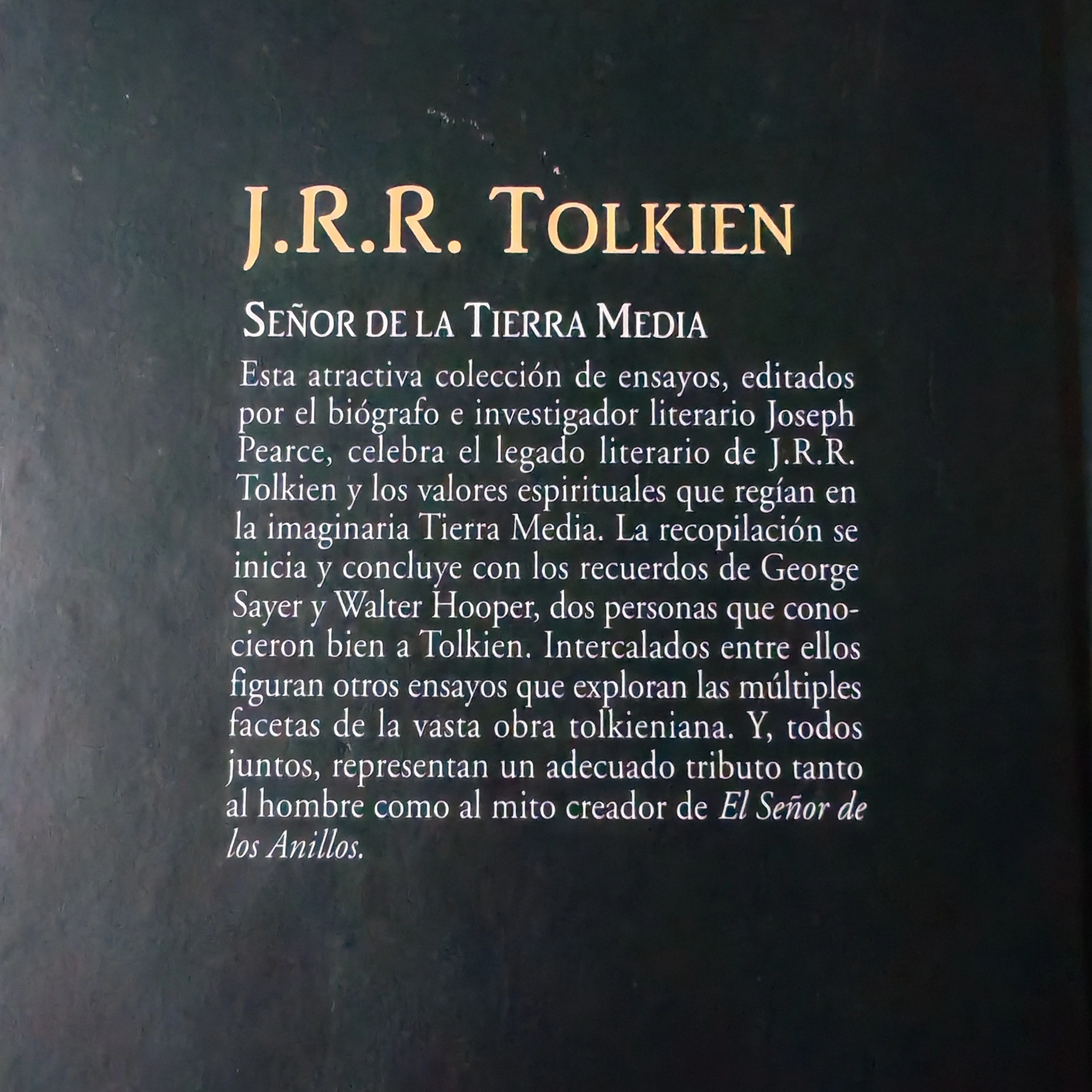 J. R. R. Tolkien. Señor de la tierra media, Joseph Pearce nuevo  3