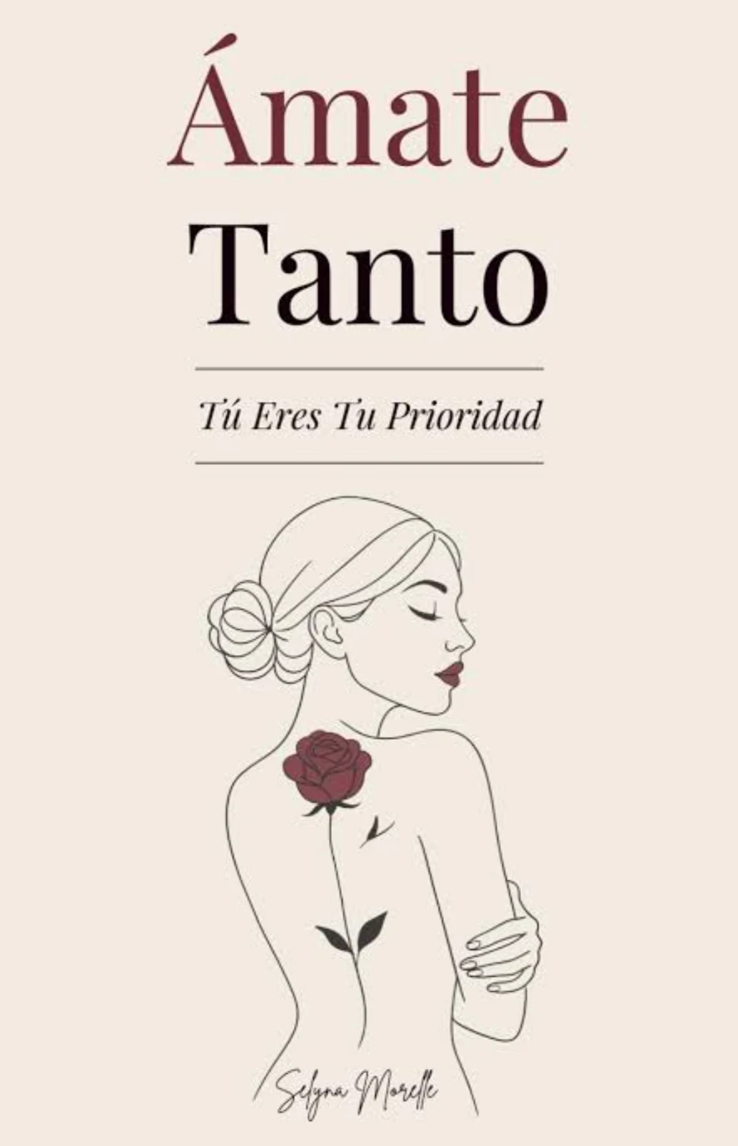 AMATE TANTO TU ERES TU PRIORIDAD 
