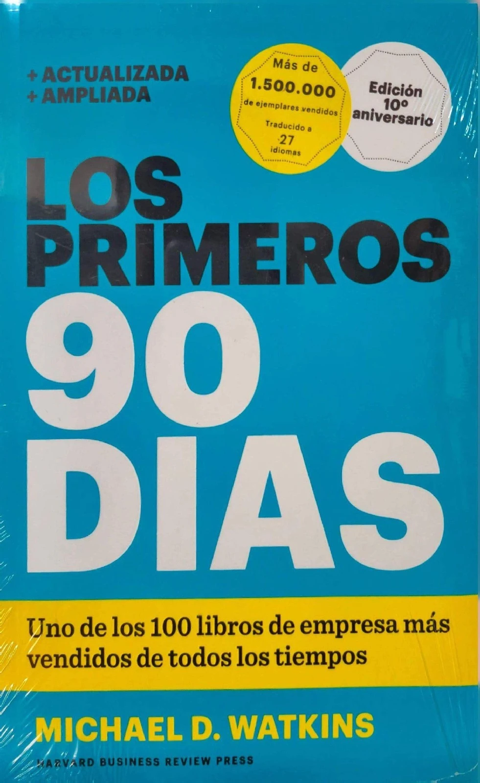 LOS PRIMEROS 90 DIAS 
