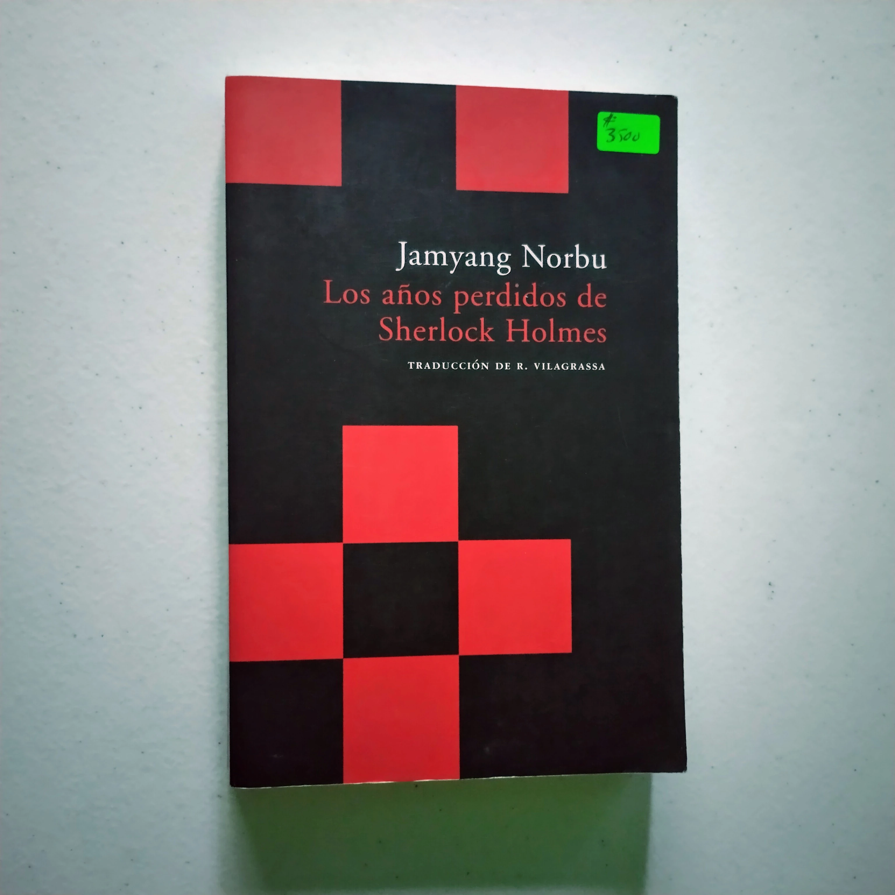Los años perdidos de Sherlock Holmes, Jamyang Norbu, usado