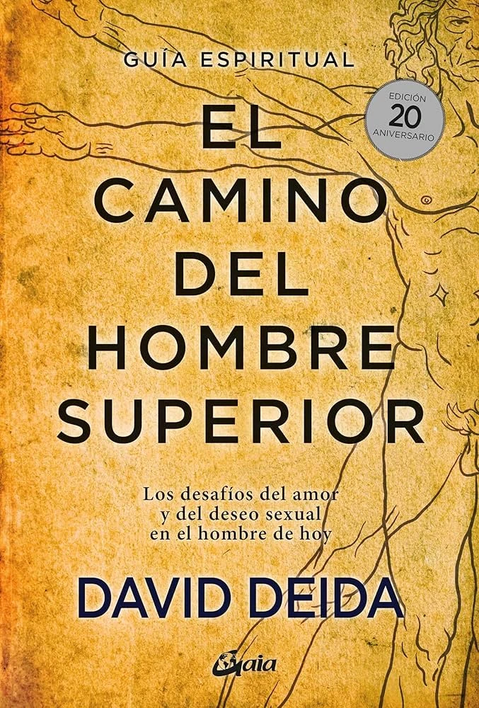 EL CAMINO DEL HOMBRE SUPERIOR 