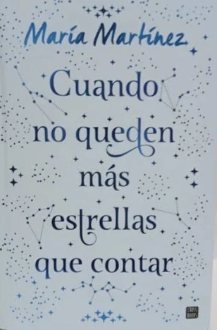 CUANDO NO QUEDEN MAS ESTRELLAS QUE CONTAR (CLARO)